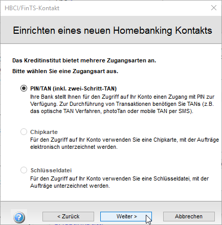 Auswahl der Zugangsart