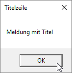 MessageBox mit Titelzeile